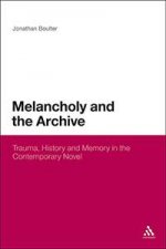 Melancholy and the Archive