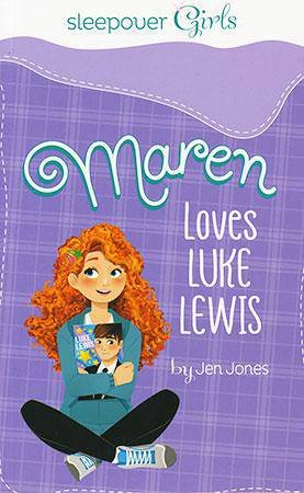 Sleepover Girls: Maren Loves Luke Lewis by JEN JONES