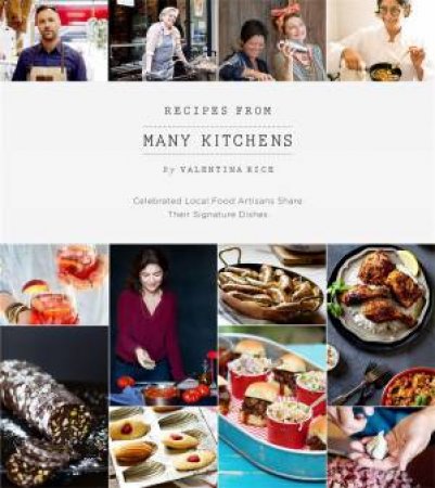 Recipes From Many Kitchens by Valentina Rice