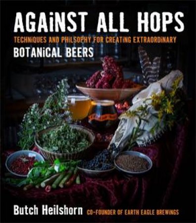 Against All Hops by George Heilshorn