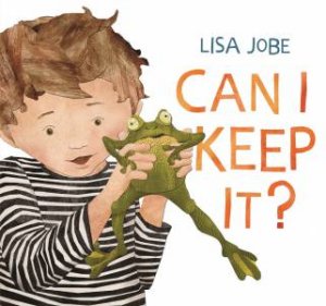 Can I Keep It? by Lisa Jobe