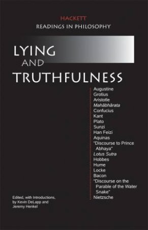 Lying and Truthfulness by Kevin DeLapp & Jeremy Henkel