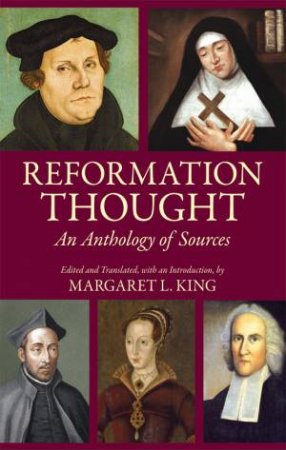 Reformation Thought by Margaret  L. King