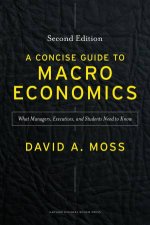 Concise Guide to Macroeconomics  Second Ed