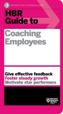 HBR Guide To Coaching Employees