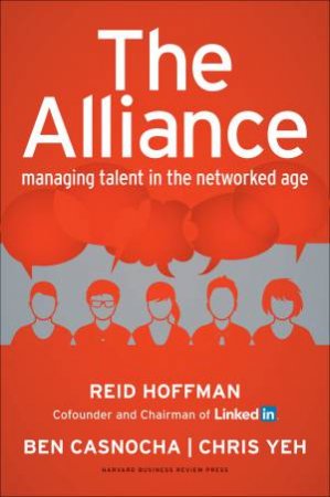 The Alliance by Reid Hoffman & Ben Casnocha & Chris Yeh