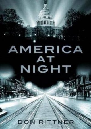 America At Night by Don Rittner