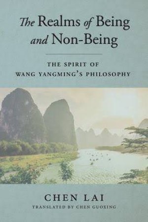 Realms Of Being And Non-Being by Chen Lai