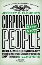 Corporations Are Not People