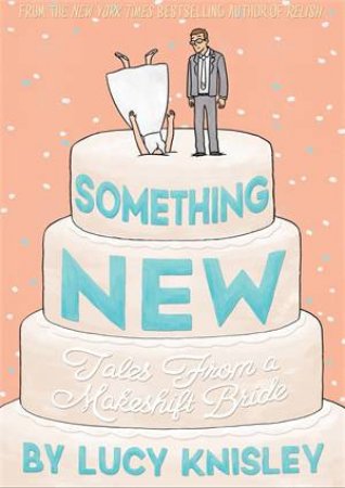 Something New by Lucy Knisley