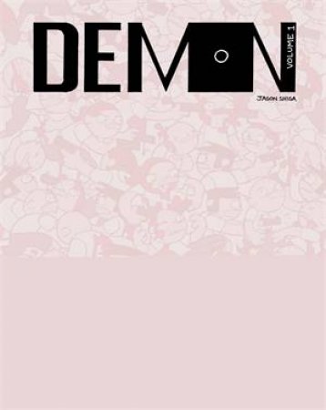 Demon: Volume 1 by Jason Shiga