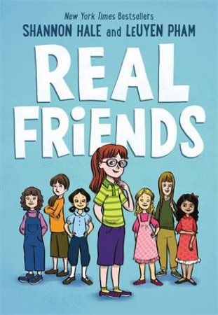 Real Friends by Shannon Hale