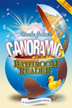 Uncle John's Canoramic Bathroom Reader by Various