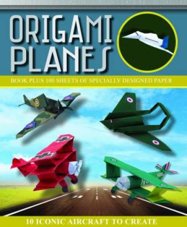 Origami Planes by Various