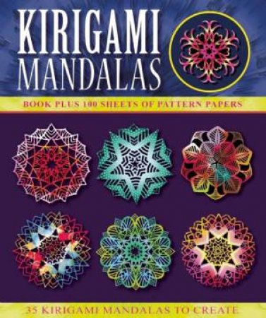 Kirigami Mandalas by Tong Li Steinle