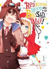 Red Riding Hood and the Big Sad Wolf Vol 1