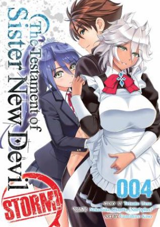 The Testament of Sister New Devil STORM! Vol. 4 by Tetsuto Uesu