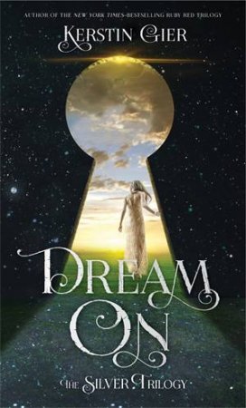 Dream On by Kerstin Gier & Anthea Bell