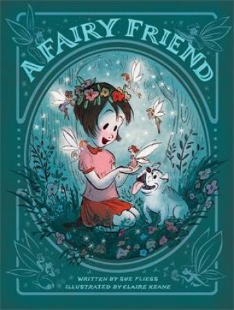 A Fairy Friend by Sue Fliess