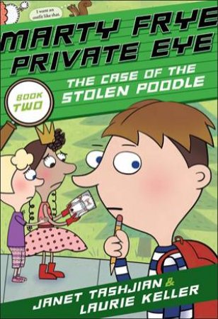 The Case Of The Stolen Poodle by Janet Tashjian