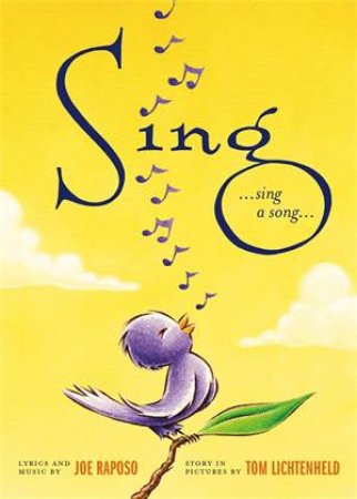 Sing by Joe Raposo