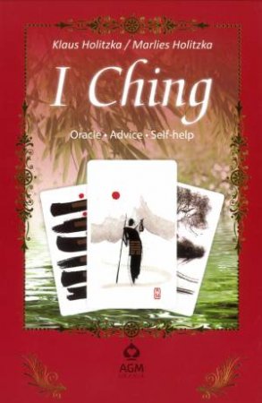 I Ching by Klaus Holitzka & Marlies Holitzka