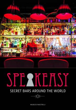 Speakeasy by Maurizio Maestrelli