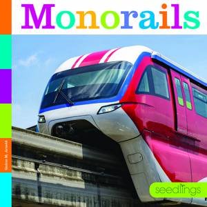 Monorails by Quinn M. Arnold