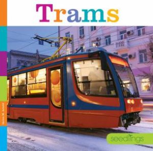 Trams by Quinn M Arnold