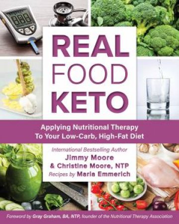 Real Food Keto by Jimmy Moore