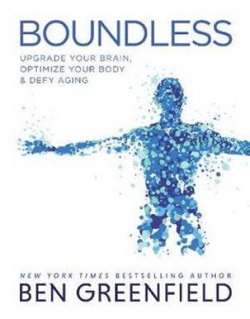 Boundless by Ben Greenfield