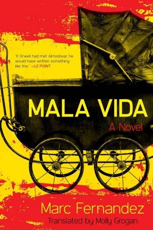 Mala Vida by Marc Fernandez