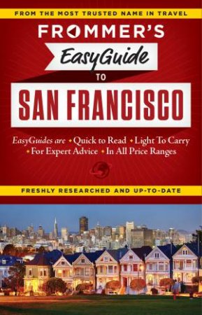 Frommer's Easyguide to San Francisco by Erika Lenkert