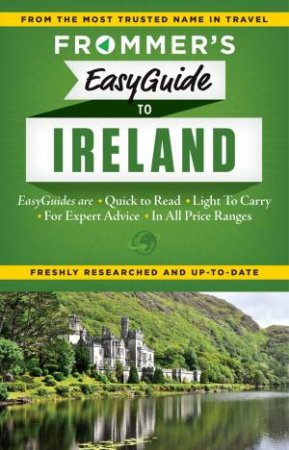 Frommer's Easyguide to Ireland 2015 by Jack Jewers