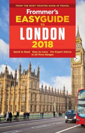 Frommer's EasyGuide To London 2018 by Jason Cochran