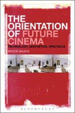 The Orientation of Future Cinema