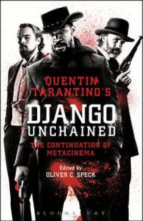 Quentin Tarantino's Django Unchained by Various