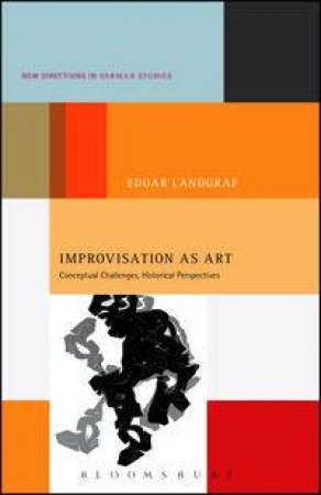 Improvisation as Art by Edgar Landgraf