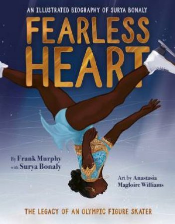 Fearless Heart by Frank Murphy & Surya Bonaly & Anastasia Magloire Williams