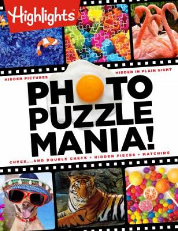 Photo Puzzlemania!(Tm) by HIGHLIGHTS