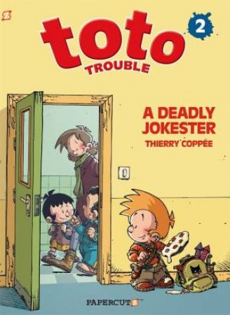 A Deadly Jokester by Theirry Coppee