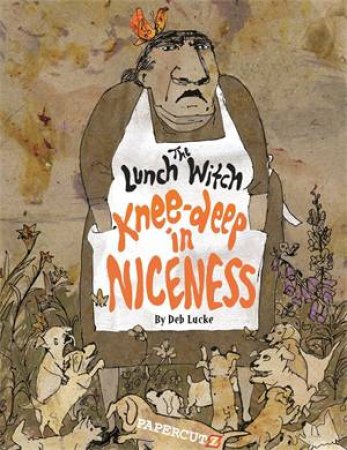 Knee-Deep In Niceness by Deb Lucke