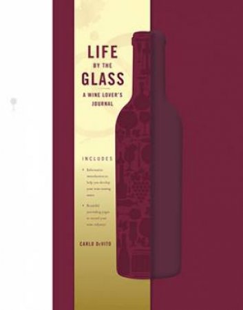 Glass By Glass by Carlo DeVito