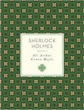 Knickerbocker Classics Sherlock Holmes Volume 3