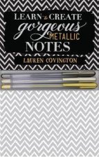 Learn To Create Gorgeous Metallic Notes Includes Everything You Need To Get Started