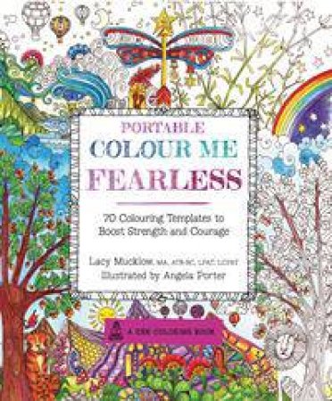 Portable Colour Me Fearless by Lacy Mucklow & Angela Porter