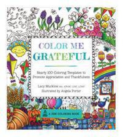 Color Me Grateful by Lacy Mucklow & Angela Porter