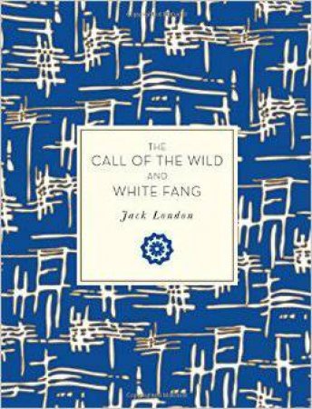 The Call of the Wild and White Fang by Jack London & Kenneth Brandt