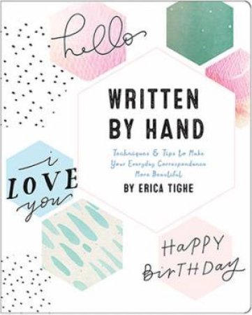 Written By Hand by Erica Tighe