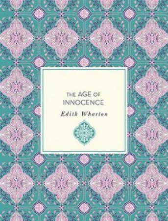 The Age of Innocence by Edith Wharton